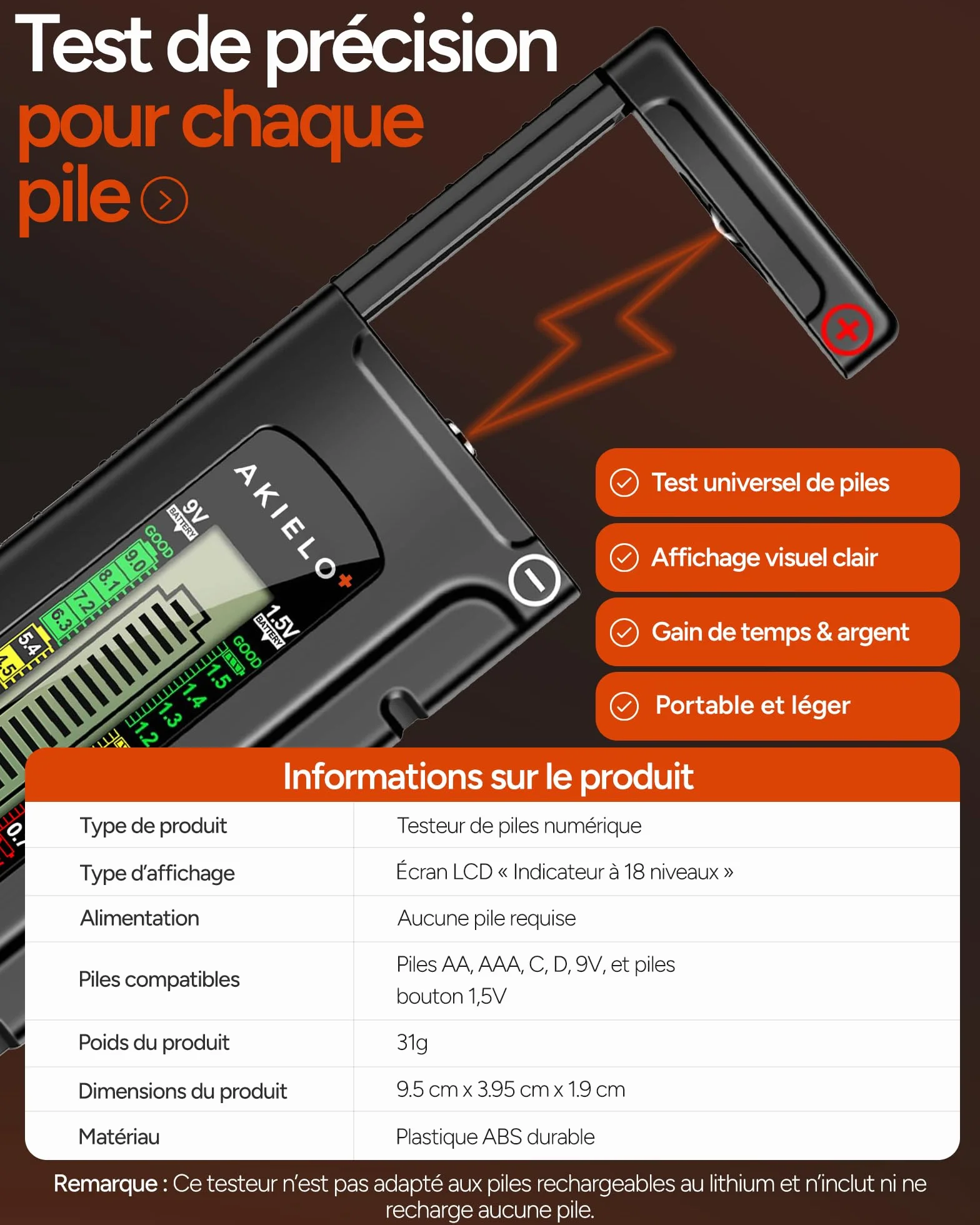 AKIELO+ Testeur Universel de Piles Numérique – Écran LCD Facile à Lire – Aucune Pile Nécessaire – Compatible AA AAA C D 9V 1,5V et Piles Bouton