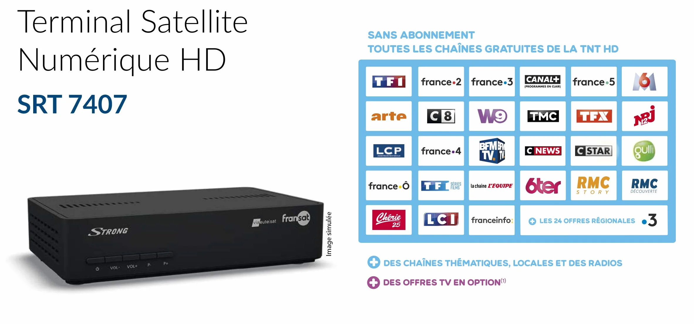 STRONG SRT7407 FRANSAT HD, DVB-S2, recevoir la TNT par Satellite, Carte FRANSAT valable 4 Ans, HDMI, Péritel, Spdif, USB, Flux RSS, Alimentation 230/12V fournie