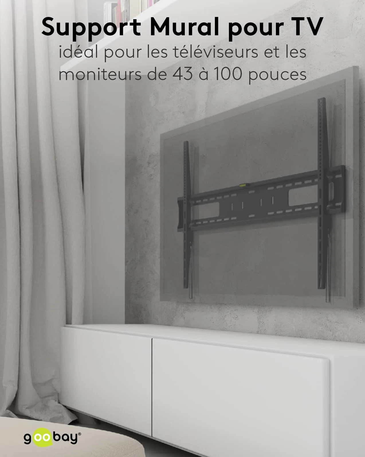 goobay Support TV Mural Fixe 43-100 Pouces 30,5 mm VESA 900x600 Charge Lourde Jusqu'à 75 kg - Pro FIXED XL - 49892