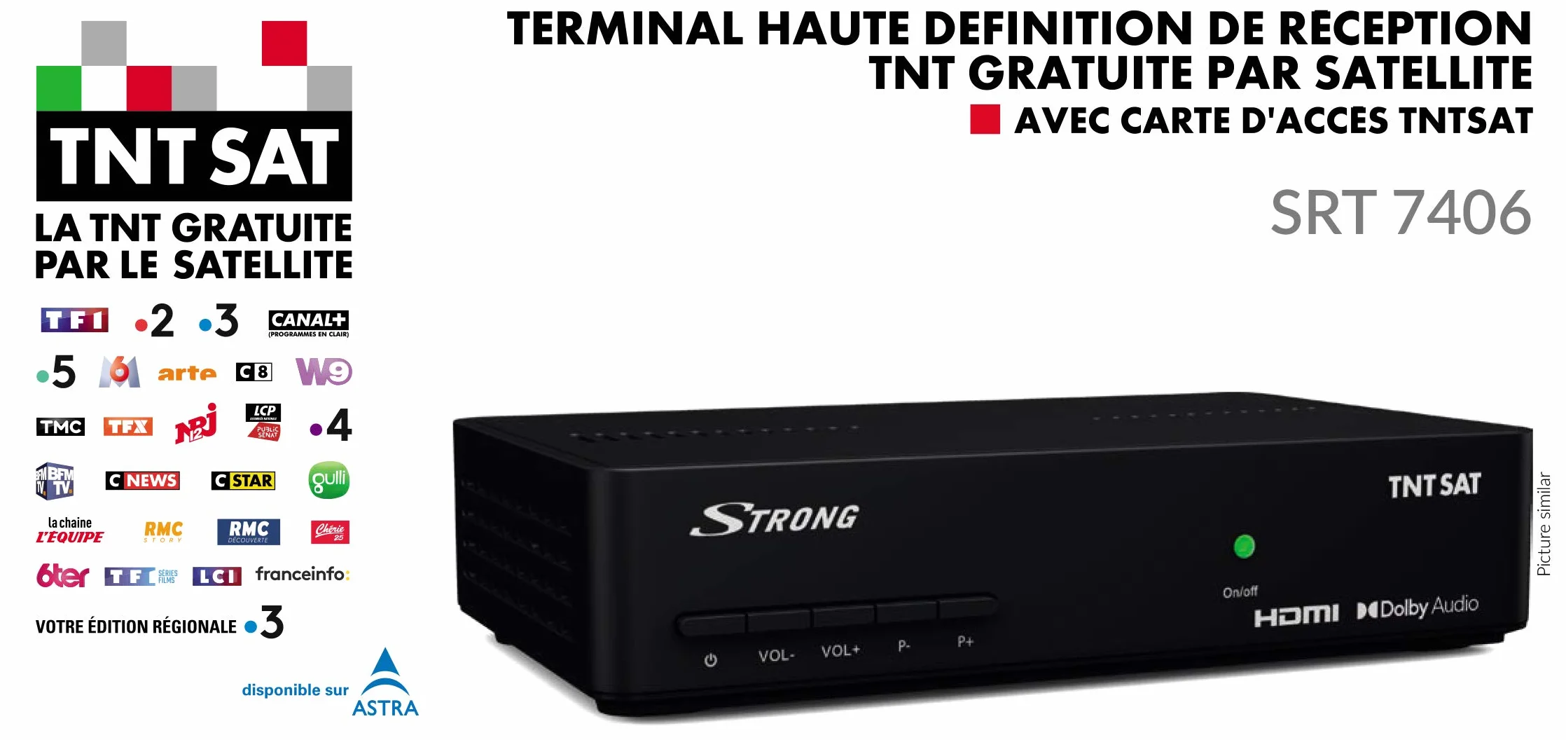 Strong SRT7406 TNTSAT HD, DVB-S2, pour recevoir la TNT par Satellite, Carte TNTSAT valable 4 Ans Incluse, HDMI, Péritel, Spdif, USB, Compatible Alimentation 12 V (Non fournie)