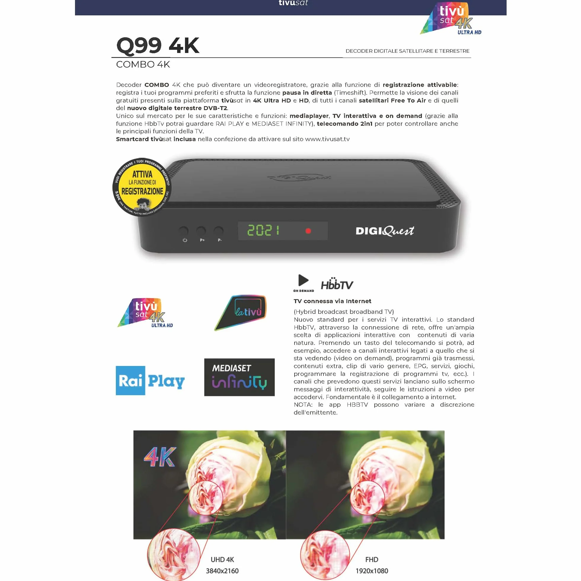 DigiQuest Q99 Récepteur satellite Combo 4K UHD DVB-S2/T2 HEVC HDR PVR Ready Noir