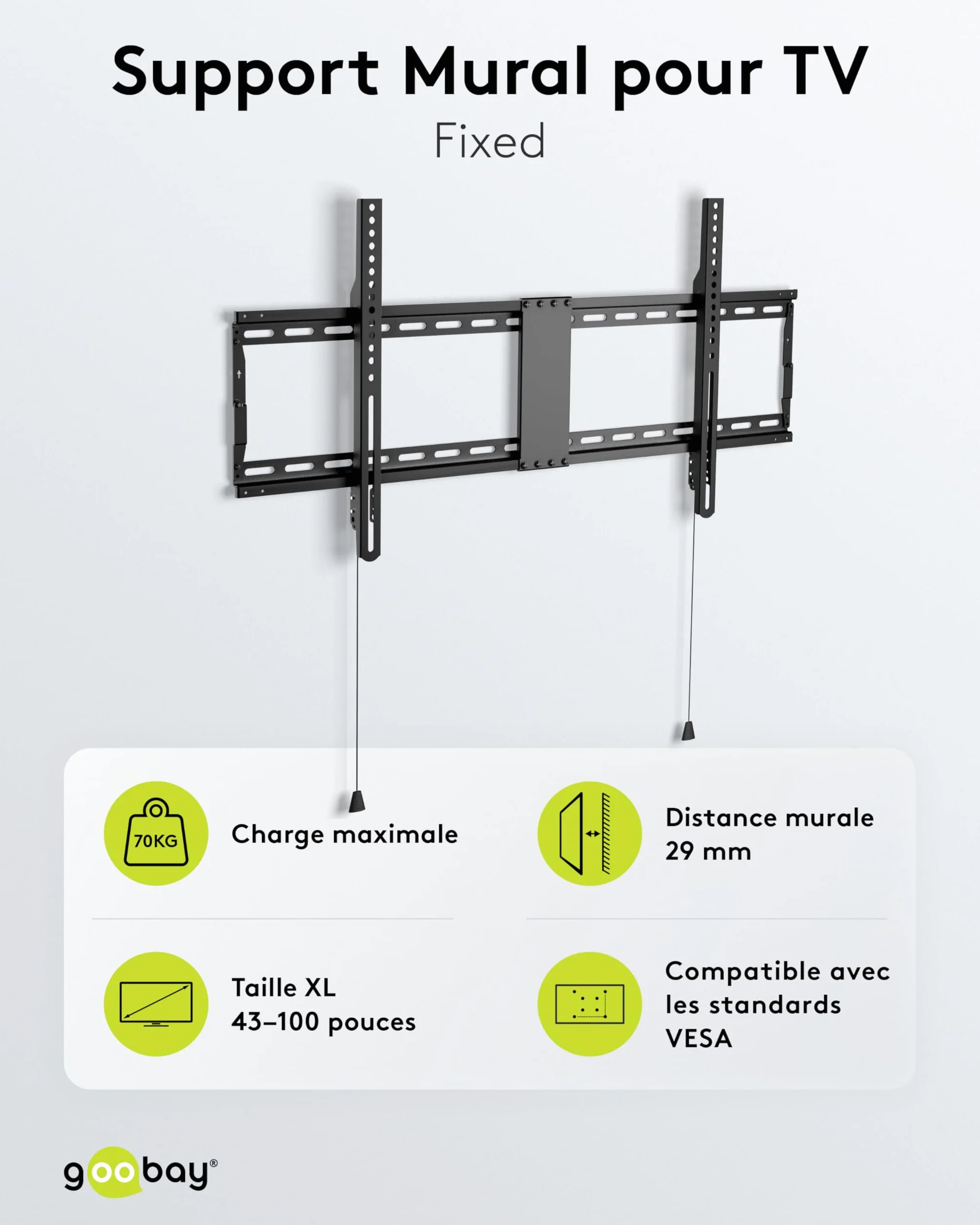 goobay Support TV Mural Fixe 43-100 Pouces Ultra-Plat 29 mm VESA 600x400 Jusqu'à 70 kg - Basic FIXED XL - 49742